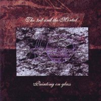 The 3rd and the Mortal - Painting on Glass (1996)