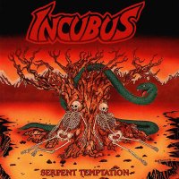 Incubus - Serpent Temptation (1988)