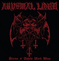 Abysmal Lord - Storms Of Unholy Black Mass (2014)