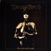 DoomSword - The Eternal Battle (2011)
