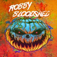 Robby Bloodshed - Robby Bloodshed (2012)