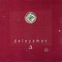 Deleyaman - 3 (2006)