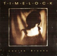 Timelock - Louise Brooks (1992)  Lossless