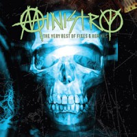 Ministry - The Very Best Of Fixes & Remixes (2012)