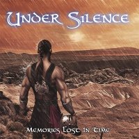 Under Silence - Memories Lost In Time (2010)