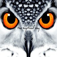 The Mystical Why - Owl (2016)