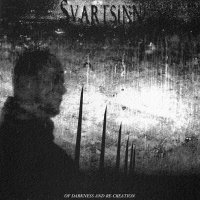 Svartsinn - Of Darkness And Re-Creation (2003)
