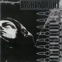 Ashen Light - Бог Мёртв - Смерть-Бог! (2006)