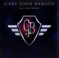 Gary John Barden - Pant And Present (2004)