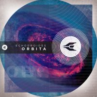 Echodroides - Orbita (2013)