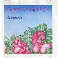 Karunesh - Sounds Of The Heart (1987)  Lossless