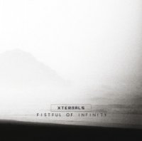 Xternals - Fistful Of Infinity (2011)