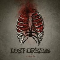 Lost Dreams - Exhale (2017)