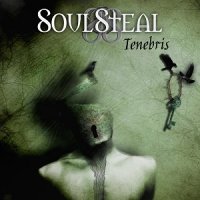 SoulSteal - Tenebris (2015)