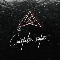 Impuntuales - Cristales Rotos (2017)