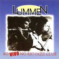 Lummen - Ao Vivo No Rio Jazz Club (1997)  Lossless