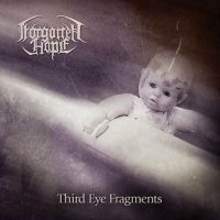 Forgotten Hope - Third Eye Fragments (2012)