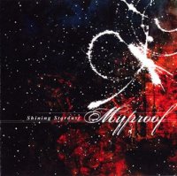 Myproof - Shining Stardust (2005)