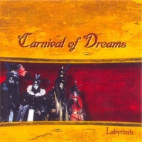 Carnival Of Dreams - Labyrinth (2002)