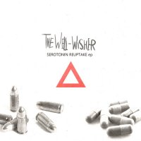 The Well-wisher - SEROTONIN REUPTAKE (2016)