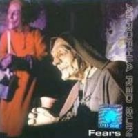 Atrophia Red Sun - Fears (1997)