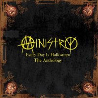 Ministry - Every Day Is Halloween: The Anthology (2010)