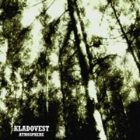 Kladovest - Atmosphere (2011)