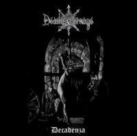 Deadly Carnage - Decadenza (2008)