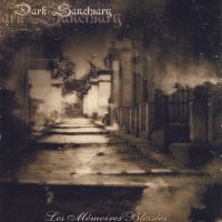 Dark Sanctuary - Les Memoires Blessees (2004)