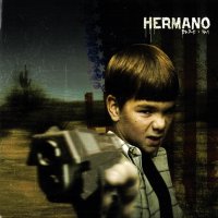 Hermano - Dare I Say (2004)