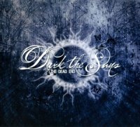 Dark The Suns - The Dead End [DIGI] (2008)