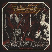 Endless Recovery - Revel In Demise (2015)