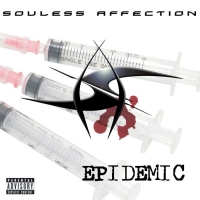 Souless Affection - Epidemic (2010)