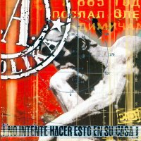Soziedad Alkoholika - No Intente Hacer Esto En Su Casa! (1997)