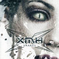 XMH - Snakes (2015)