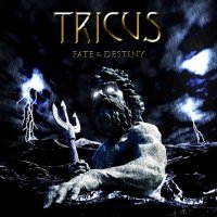 Tricus - Fate & Destiny (2013)