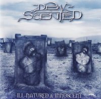 Dew-Scented - Ill-Natured & Innoscent (Re 2003) (1999/1998)