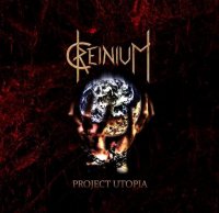 Creinium - Project Utopia (2014)