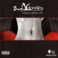 Second Version - Schwarzer Engel Kuss Mich (2007)  Lossless