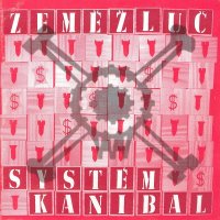 Zemezluc - System Kanibal (2003)