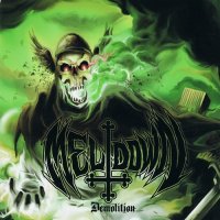 Meltdown - Demolition (2006)