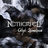 Netherfell - Okryte Zapomnieniem (2013)