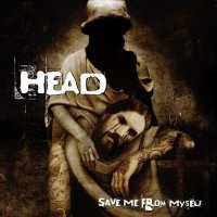 Brian \"Head\" Welch - Save Me From Myself (2008)