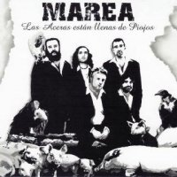 Marea - Las Aceras Están Llenas De Piojos (2007)