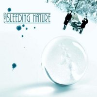 Bleeding Nature - My Winter (2005)