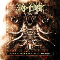 Carpe Tenebrum - Dreaded Chaotic Reign (2002)