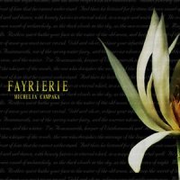 Fayrierie - Michelia Campaka (2007)