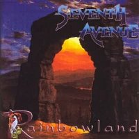 Seventh Avenue - Rainbowland (1995)  Lossless