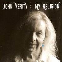 John Verity - My Religion (2016)