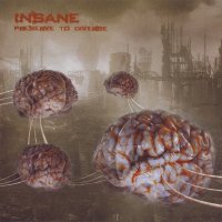 Insane - Preserve To Diverse (2010)